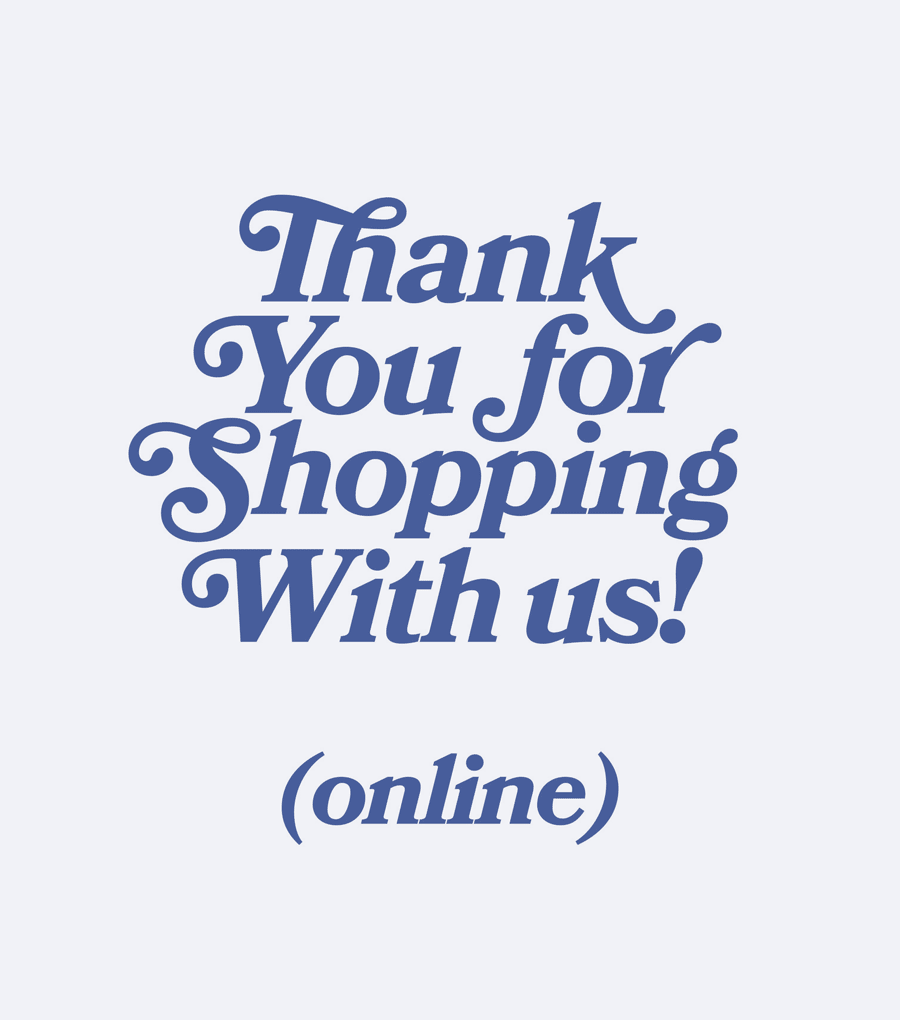 Illustrated slogan saying "Thank you for shopping with us! (Online)"