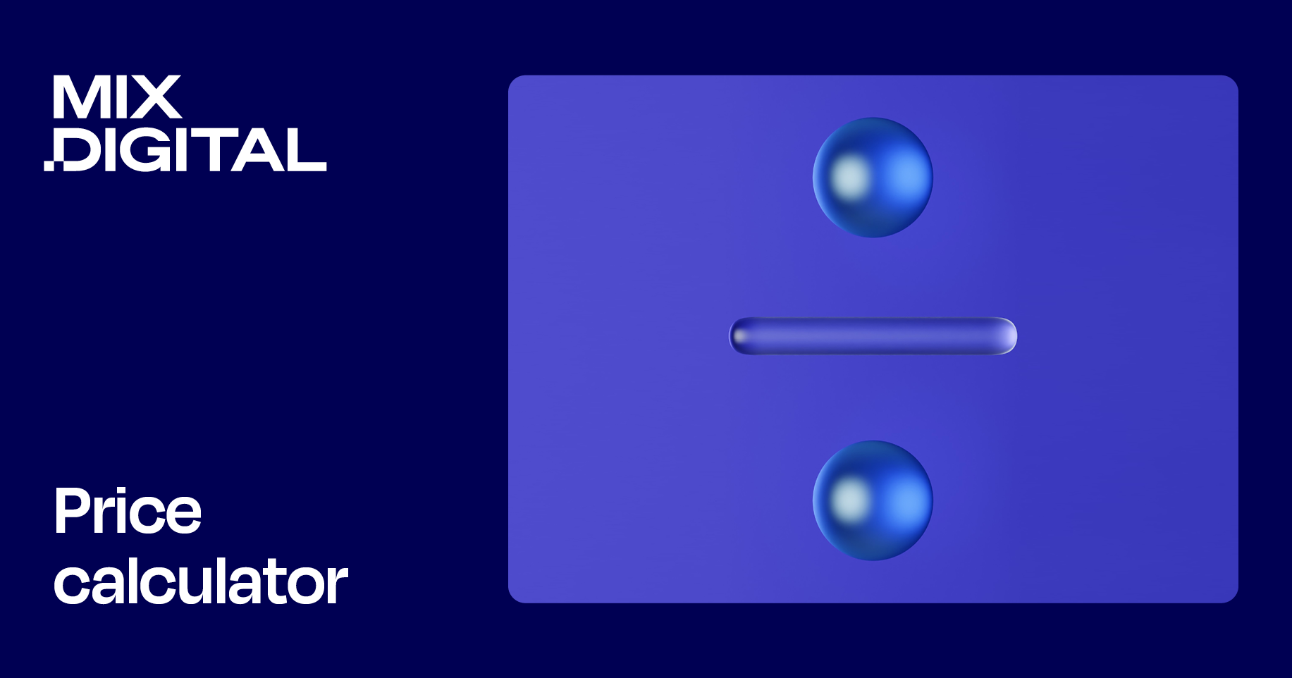 site price calculator Get an indication Mix Digital